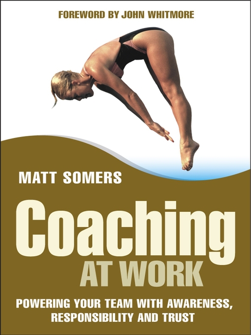 Title details for Coaching at Work by Matt Somers - Wait list